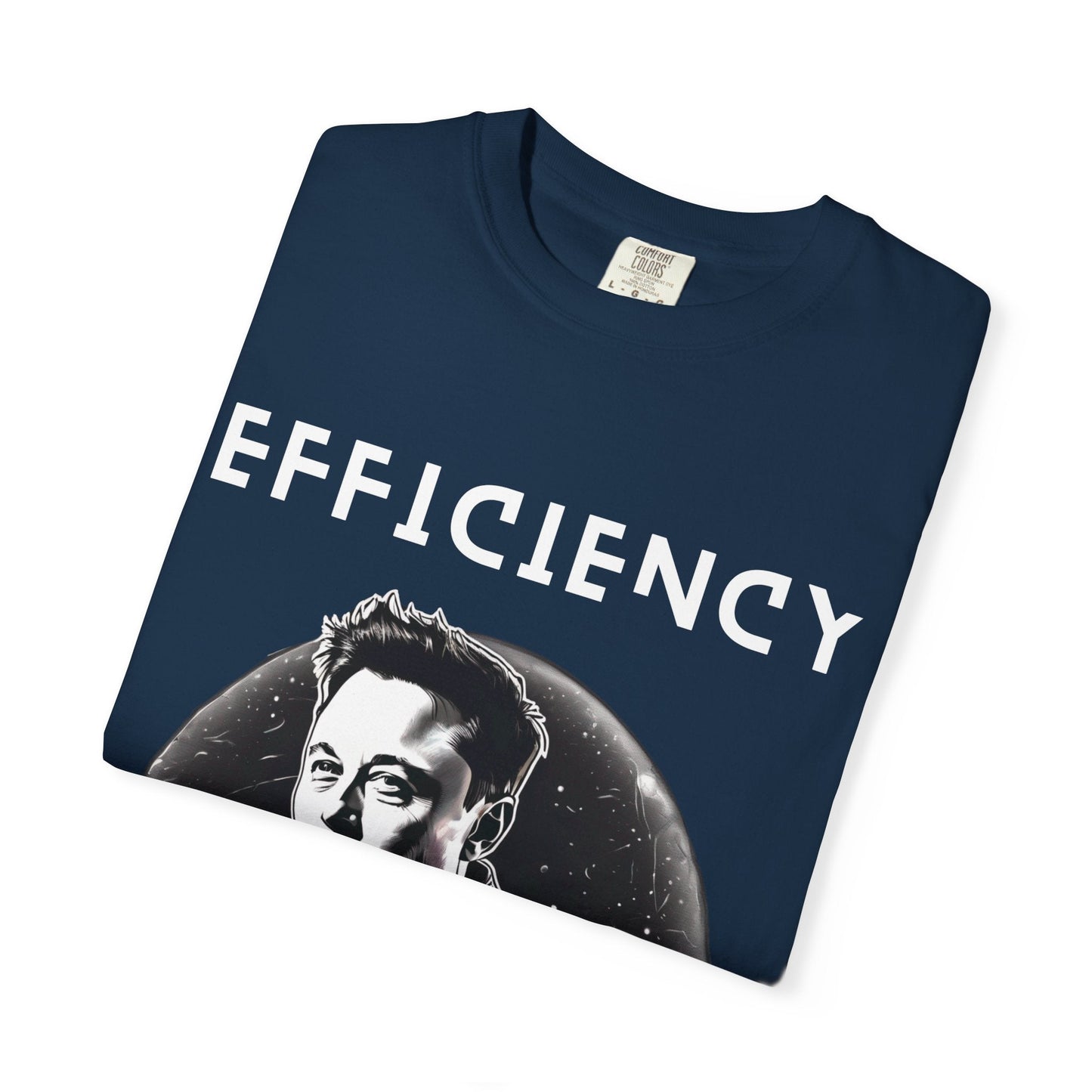 Efficiency- Elon Musk Shirt