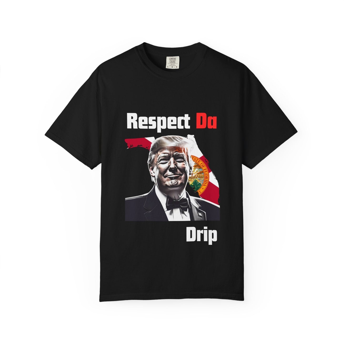 Respect DaDrip Florida