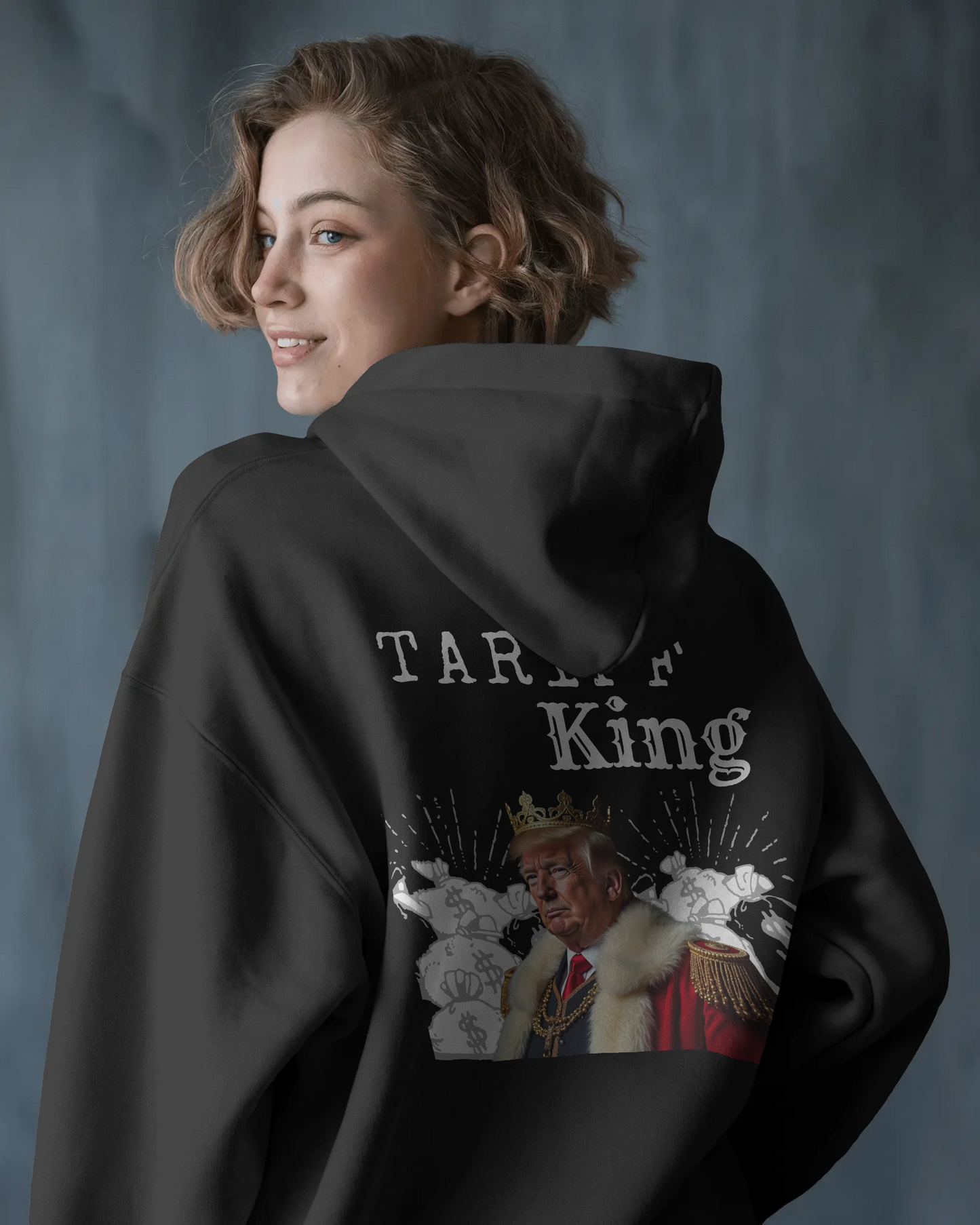 Tariff King- Trump Hoodie