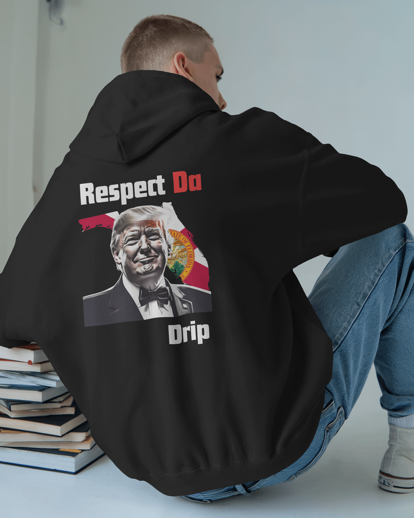 Respect DaDrip Florida- Trump Hoodie