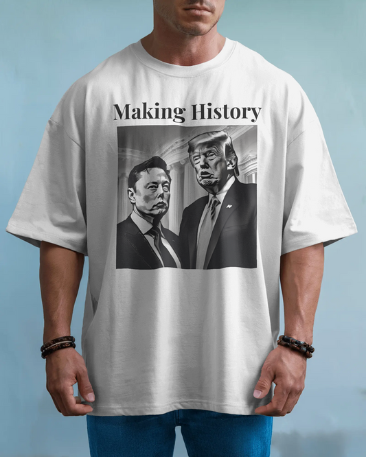 Making History- Elon Musk & Trump Shirt