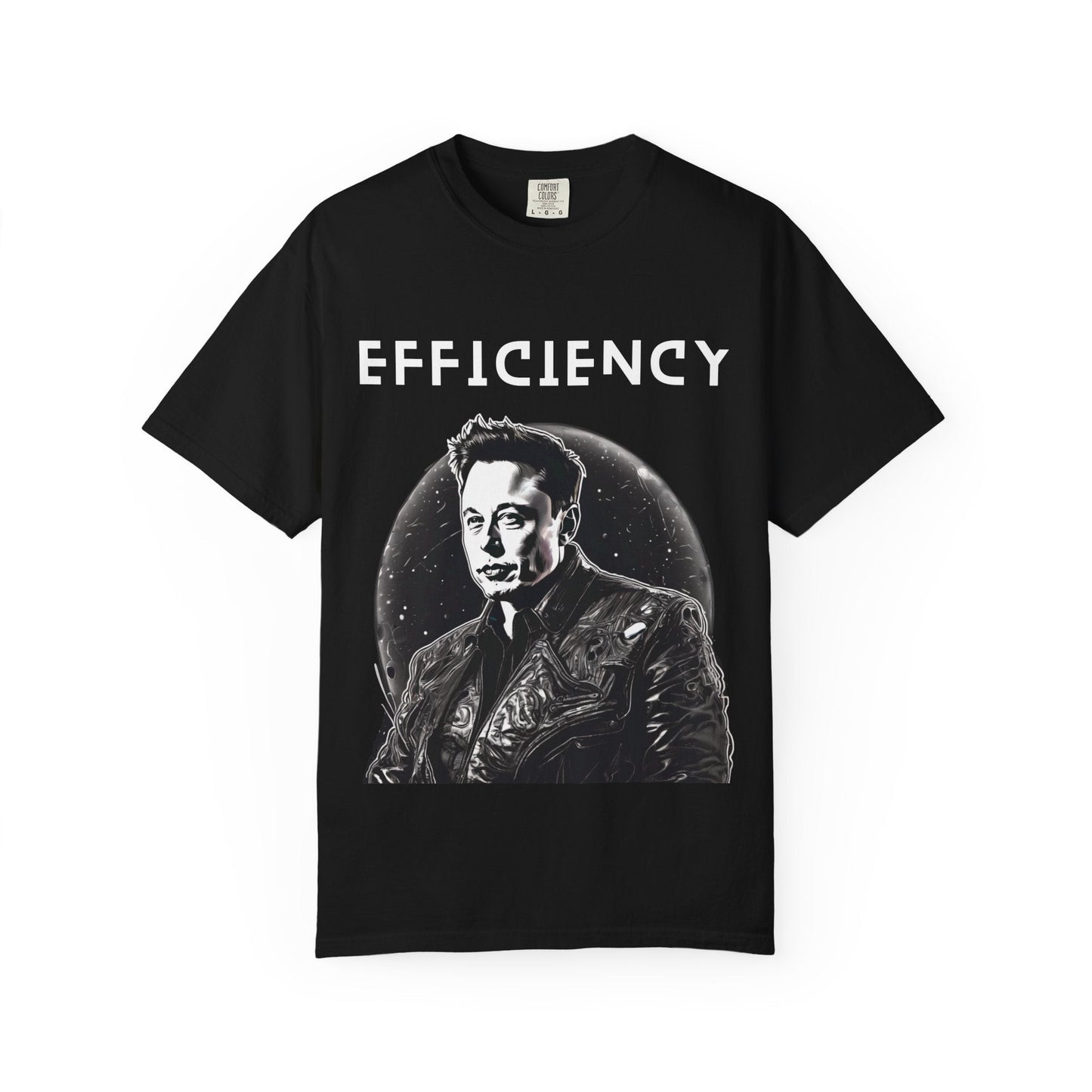 Efficiency- Elon Musk Shirt