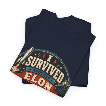 "I Survived Elon Announcement" - T-Shirt