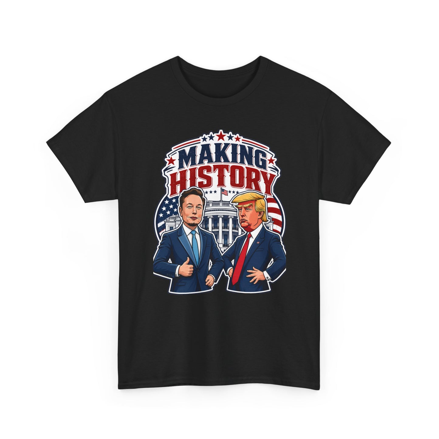 “Making History” - Trump & Elon Musk Tee