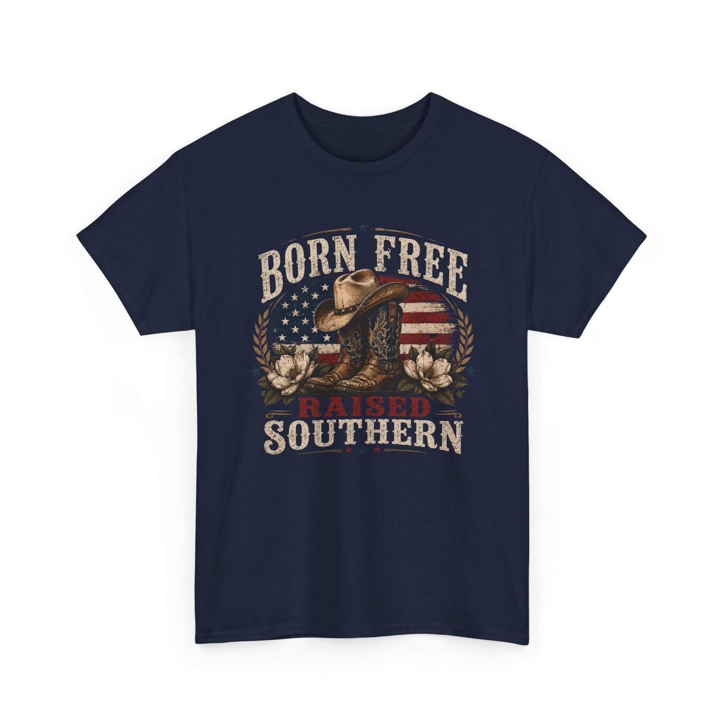 Born Free Raised Southern Tee | Southern Pride Graphic Shirt