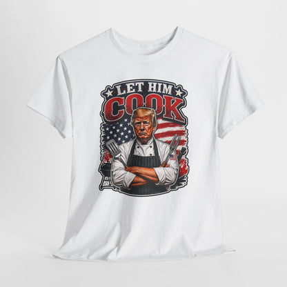 "Let Him Cook" - BBQ Chef T-Shirt