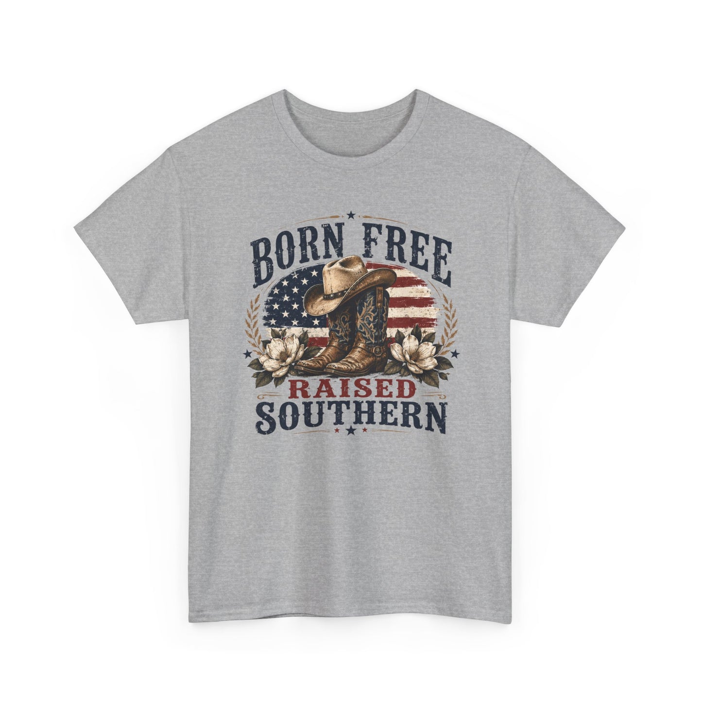 Born Free Raised Southern Tee | Southern Pride Graphic Shirt
