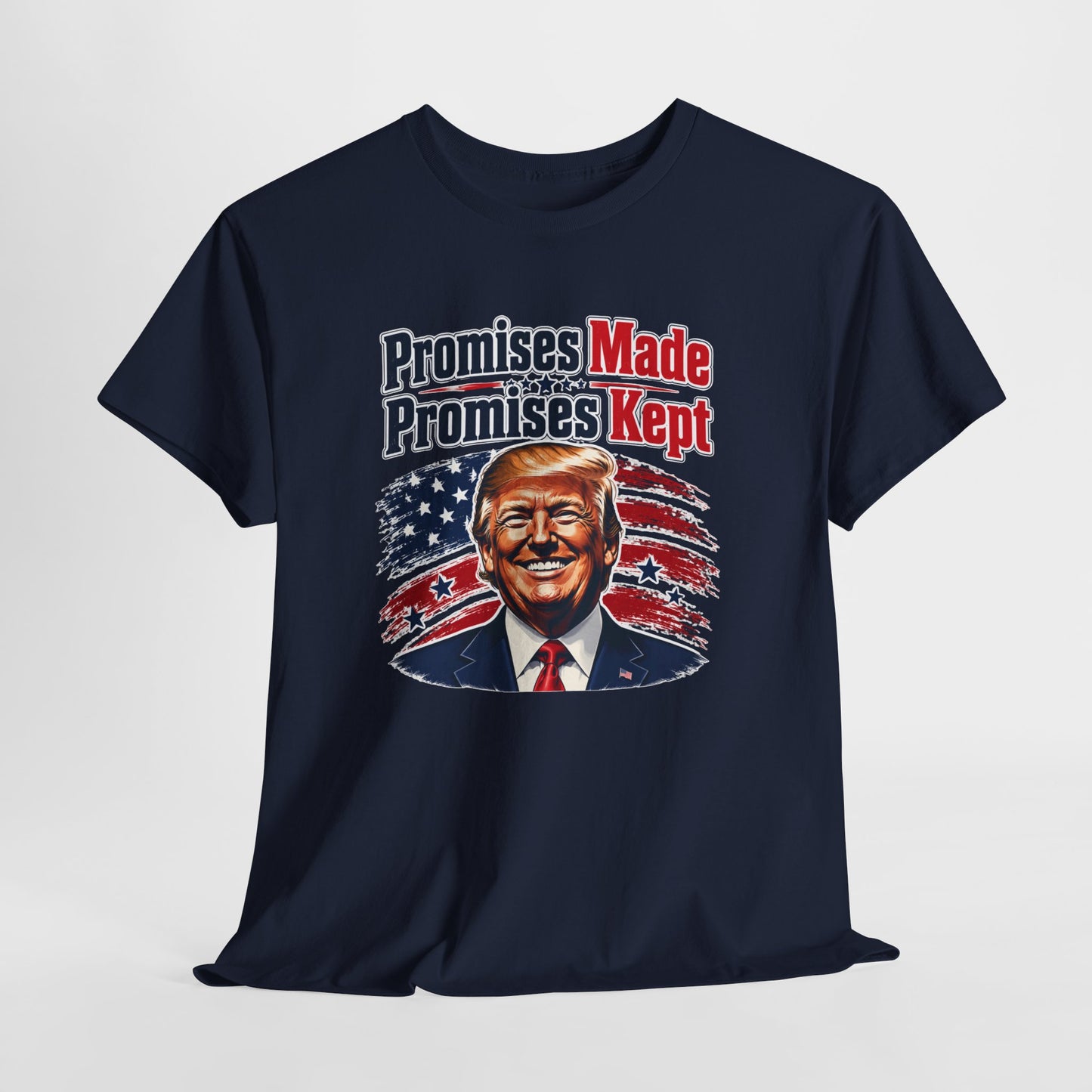 " Promises Made, Promises Kept " Tee