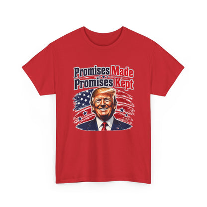 " Promises Made, Promises Kept " Tee