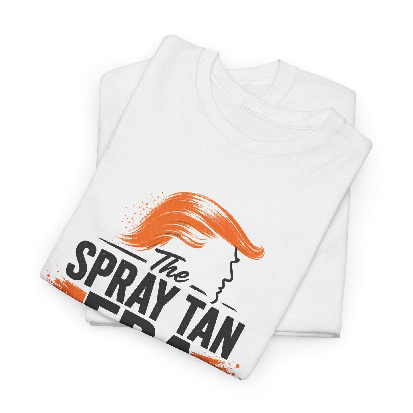 "The Spray Tan Era Was Not For Me" - Graphic T-Shirt