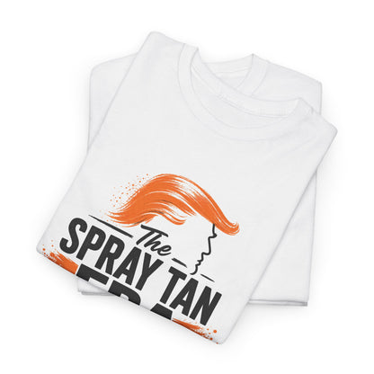 "The Spray Tan Era Was Not For Me" - Graphic T-Shirt