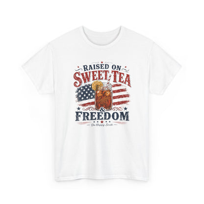 Raised on Sweet Tea & Freedom Tee