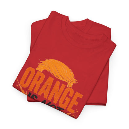 "Orange Is Not My Aesthetic" - Tshirt