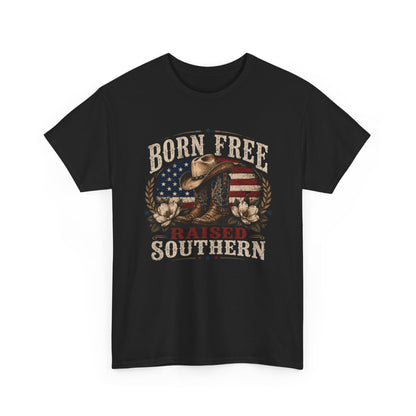 Born Free Raised Southern Tee | Southern Pride Graphic Shirt