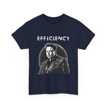 "Efficiency" - Elon Tee