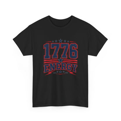 1776 Energy Tee — Patriotic Independence Day Shirt