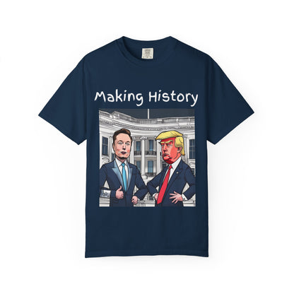 Making History Funny- Elon Musk & Trump Shirt