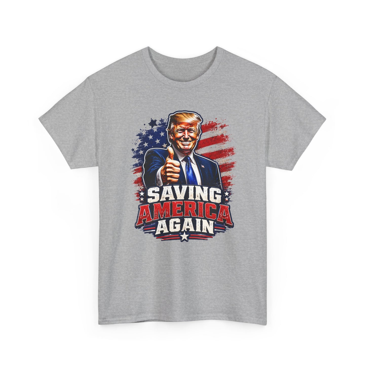 Graphic Tee - "Saving America Again" Patriotic Political T-Shirt