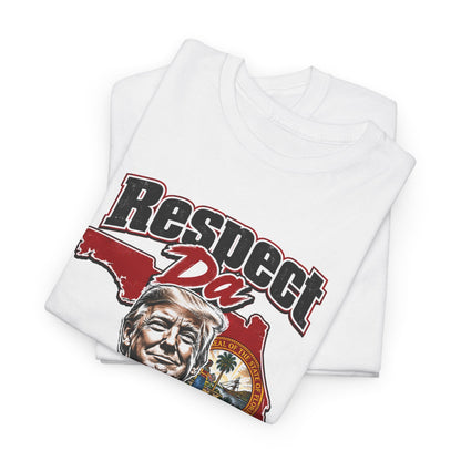 "Respect Da Drip"- Floridian Tee