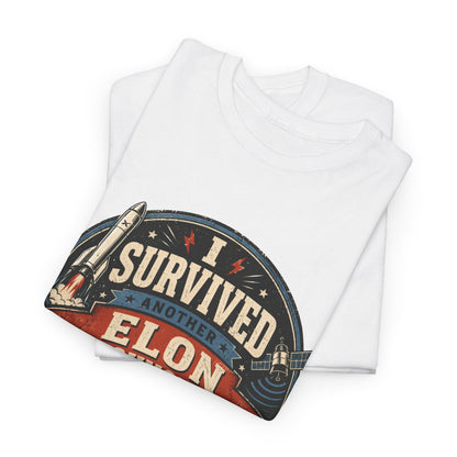 "I Survived Elon Announcement" - T-Shirt