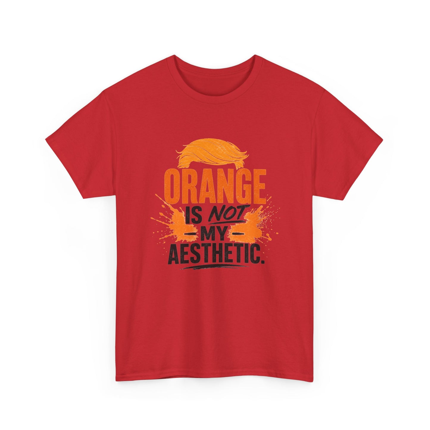 "Orange Is Not My Aesthetic" - Tshirt