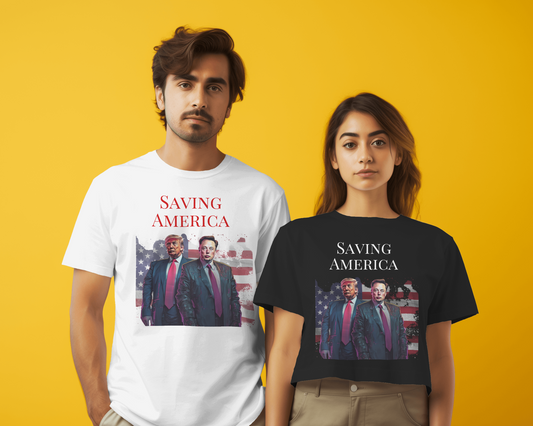 Saving America- Elon Musk & Trump Shirt