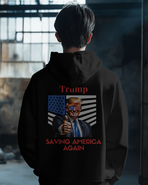 Saving America Again #2- Trump Hoodie