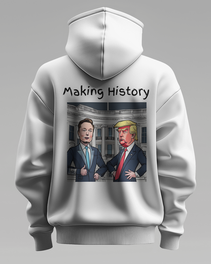 Making History Funny- Elon Musk & Trump Hoodie