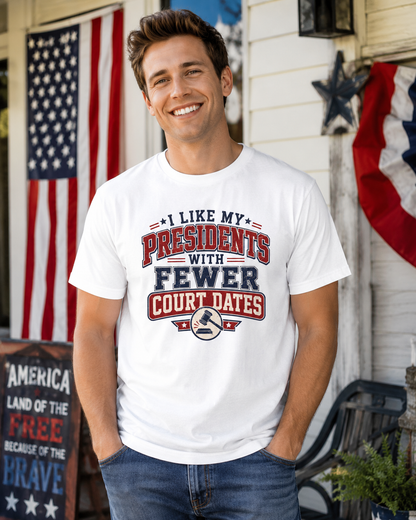 "Presidents With Fewer Court Dates" T-Shirt