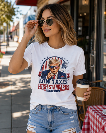 "Low Taxes, High Standards" Tee