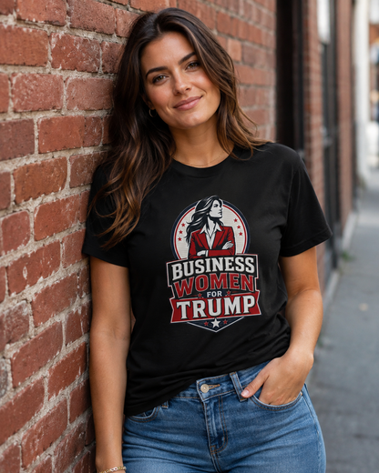 "Business Women for Trump" -- Bold Graphic Tee
