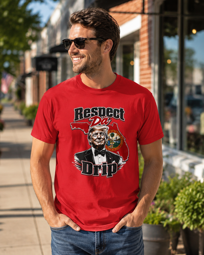"Respect Da Drip"- Floridian Tee