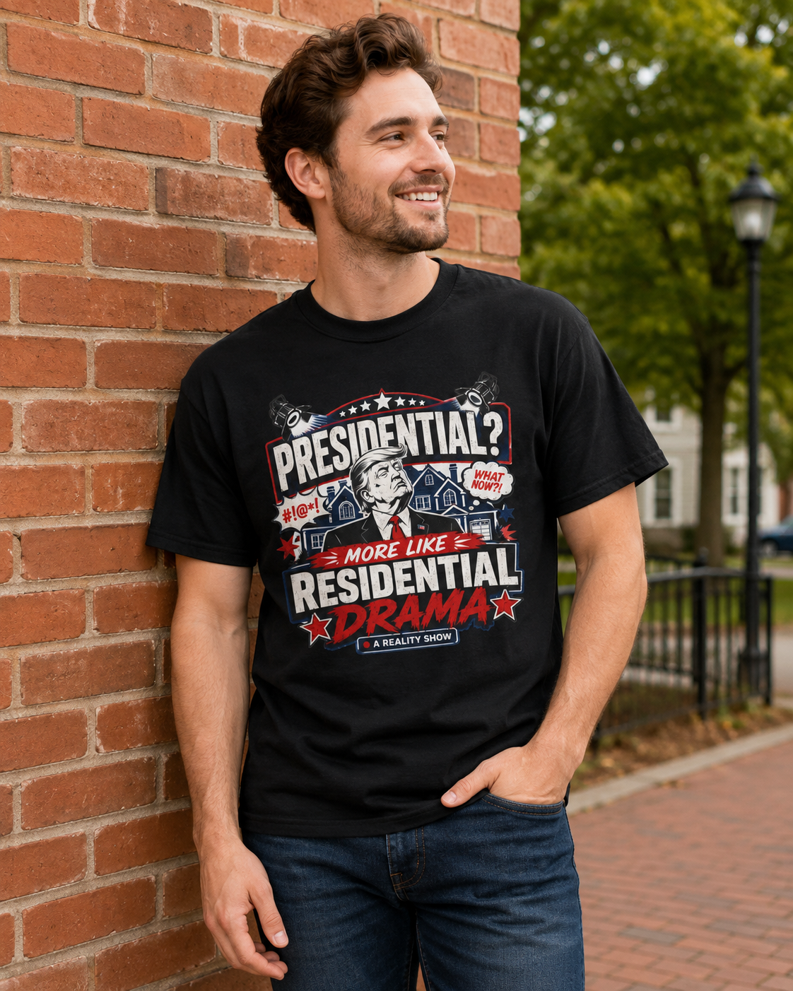 "Presidential? More Like Residential Drama" T‑Shirt