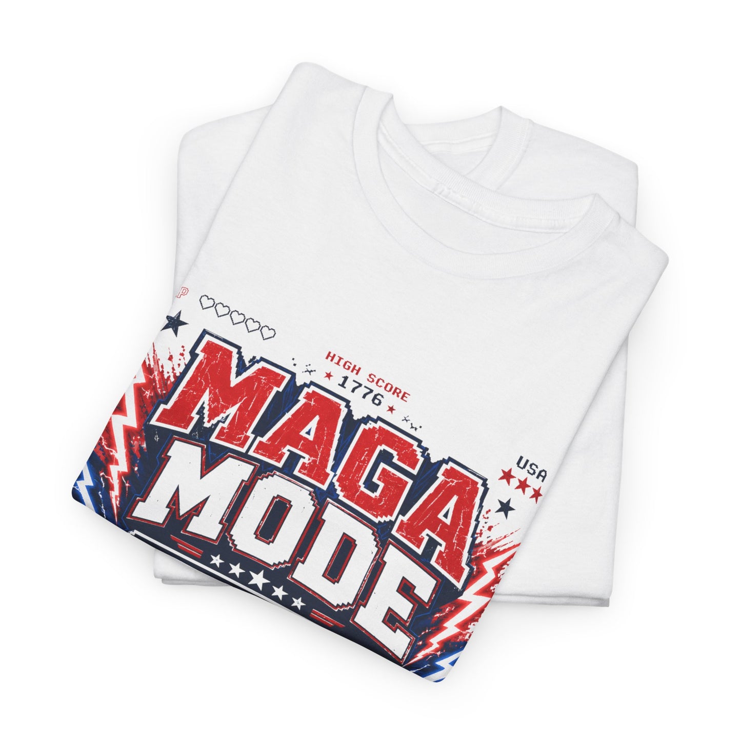 "MAGA Mode Activated" T‑Shirt