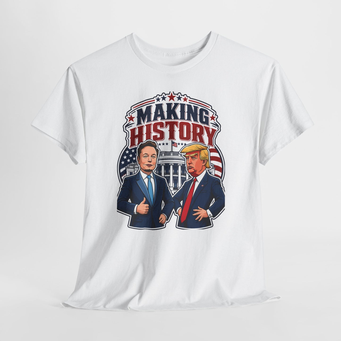 “Making History” - Trump & Elon Musk Tee
