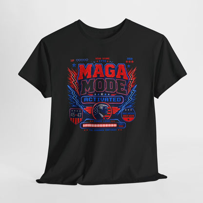 "MAGA Mode Activated" T‑Shirt