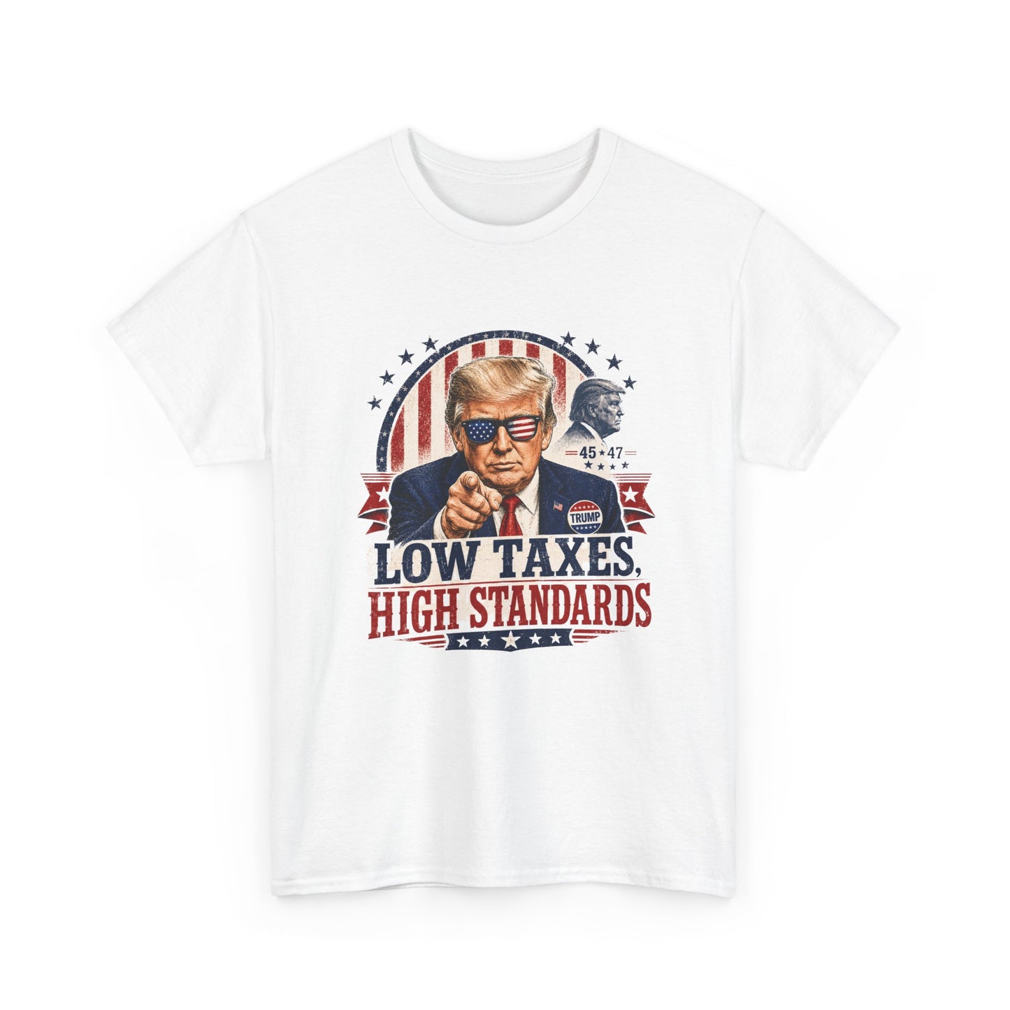 "Low Taxes, High Standards" Tee