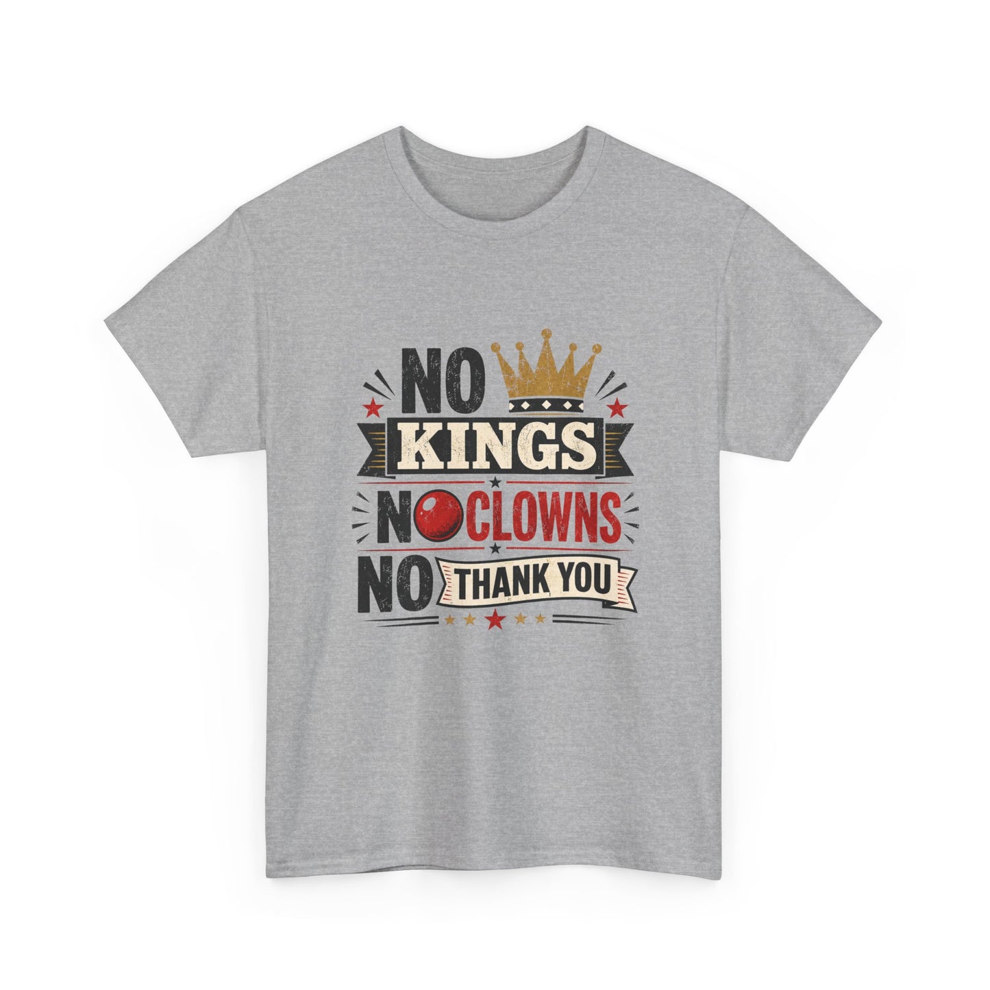 'No Kings, No Clowns, No Thank You!" Tee
