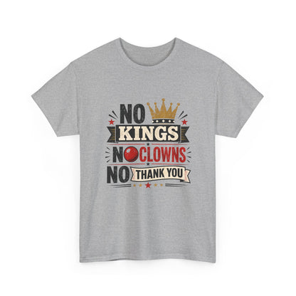 'No Kings, No Clowns, No Thank You!" Tee