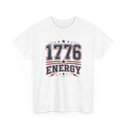 1776 Energy Tee — Patriotic Independence Day Shirt