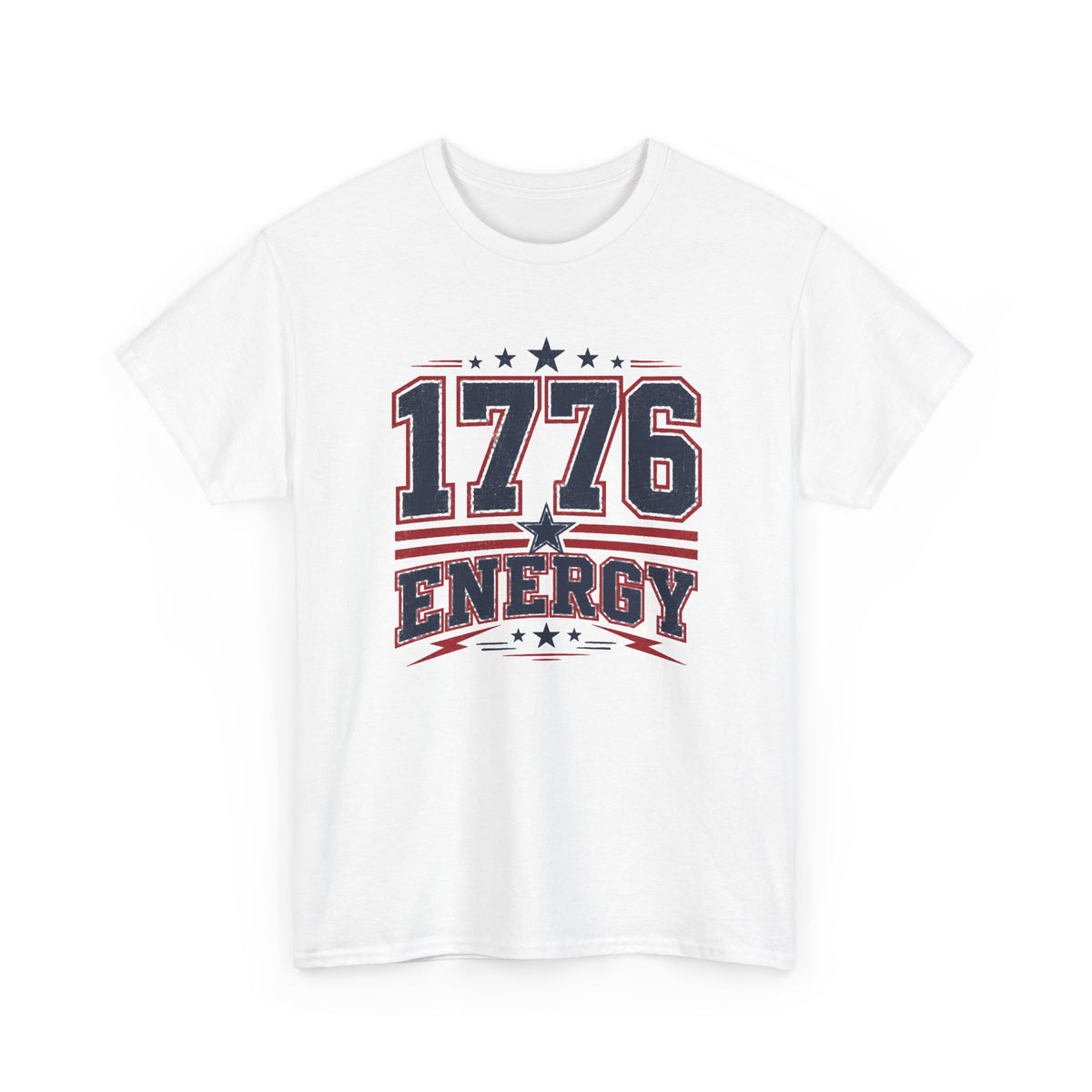 1776 Energy Tee — Patriotic Independence Day Shirt