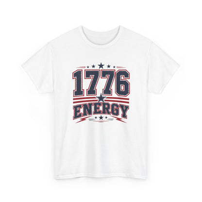 1776 Energy Tee — Patriotic Independence Day Shirt