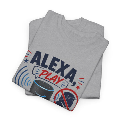 "Alexa Play Anything But My Speeches" T-Shirt
