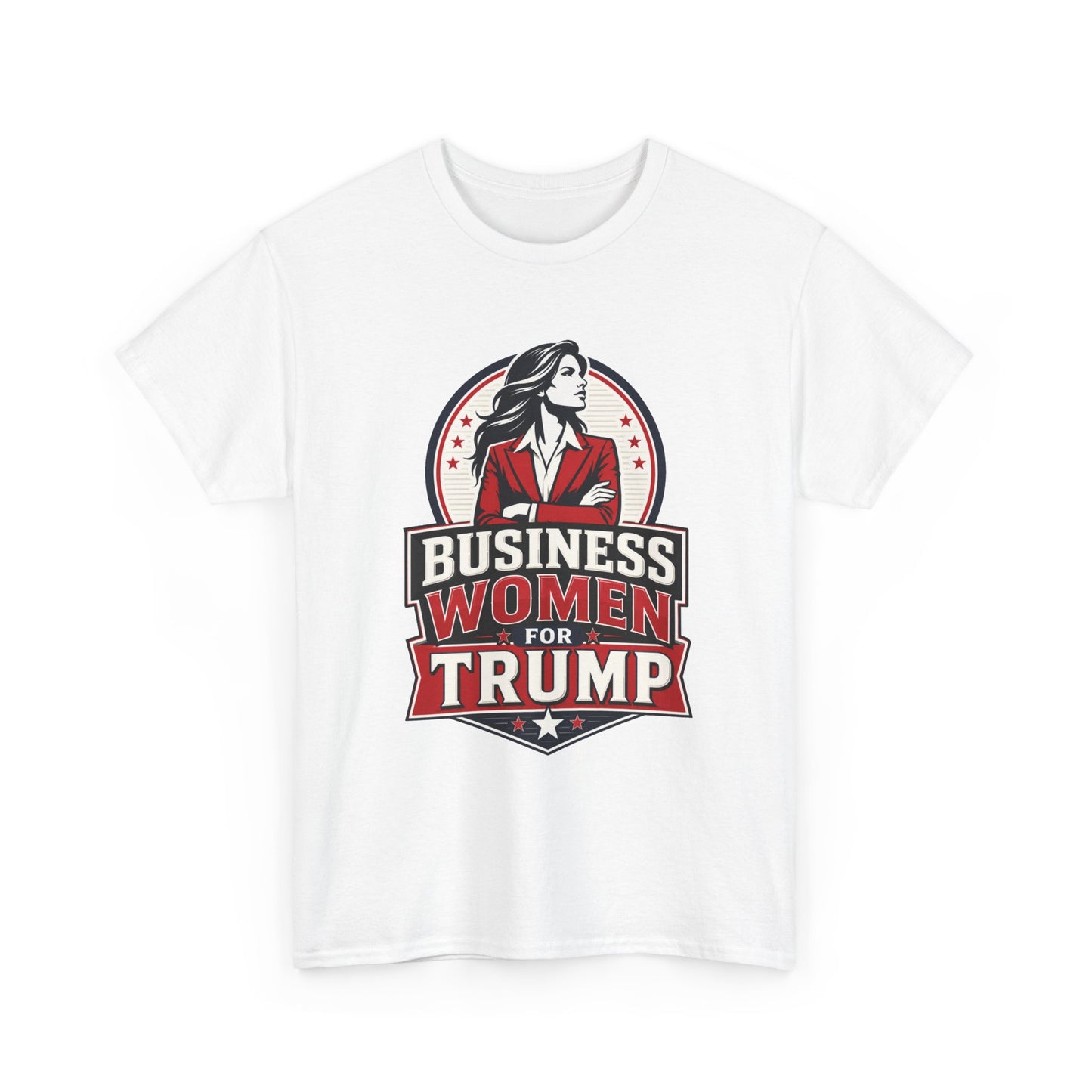 "Business Women for Trump" -- Bold Graphic Tee