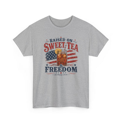 Raised on Sweet Tea & Freedom Tee