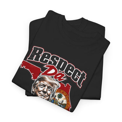 "Respect Da Drip"- Floridian Tee