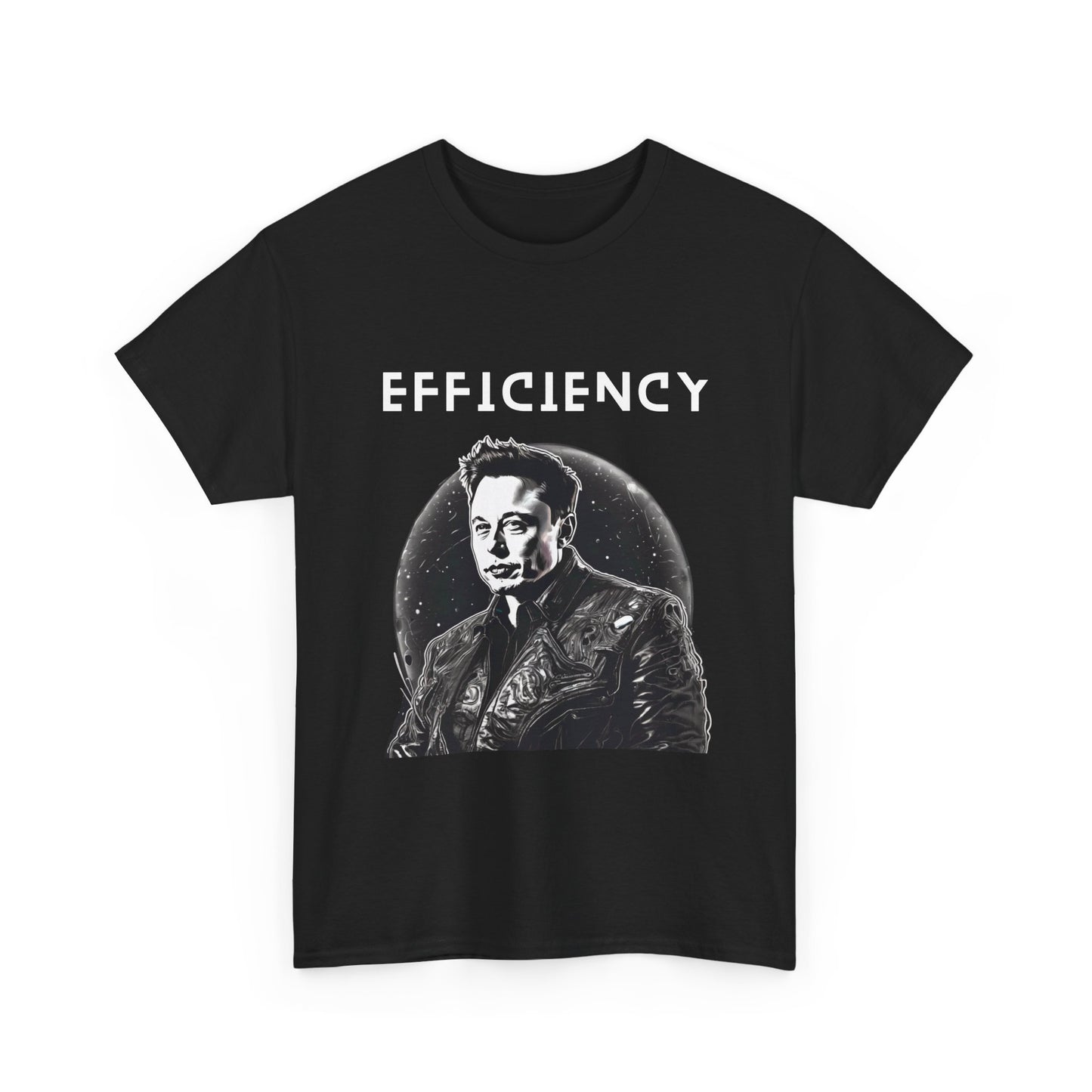 "Efficiency" - Elon Tee
