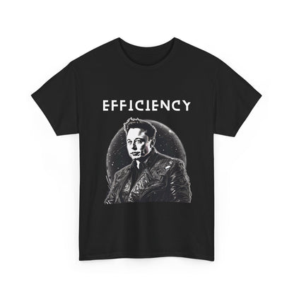 "Efficiency" - Elon Tee