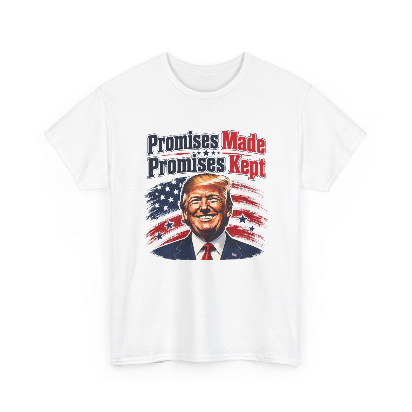 " Promises Made, Promises Kept " Tee