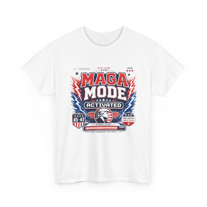"MAGA Mode Activated" T‑Shirt